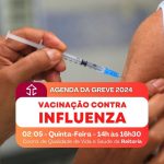 Comando de Greve de Petrolina organiza ação de vacinação contra influenza